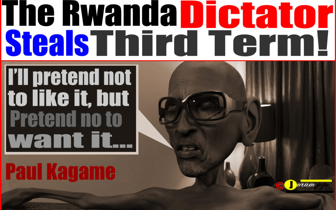 Rwanda elections were rigged, the Day the Constitution got Raped
